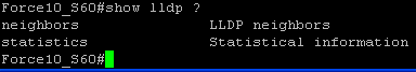 LLDP on Force10 S60